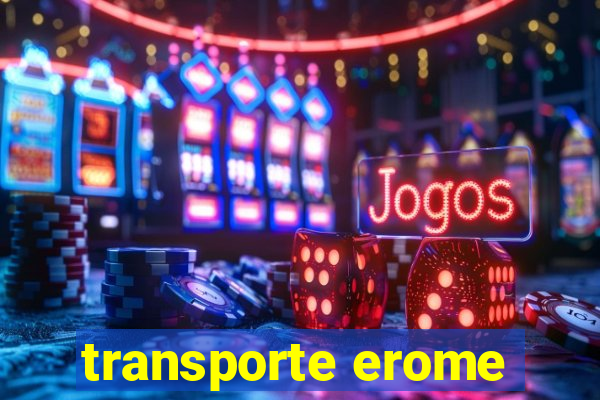 transporte erome